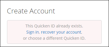 QuickenCreateAccountExists_Support QuickenCreateAccountExists_Support